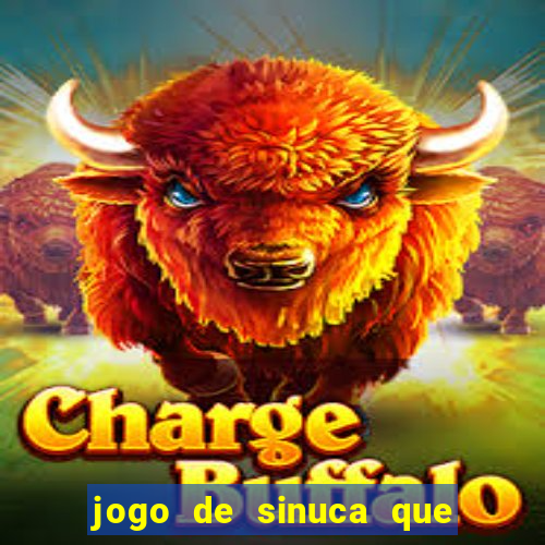 jogo de sinuca que paga dinheiro de verdade